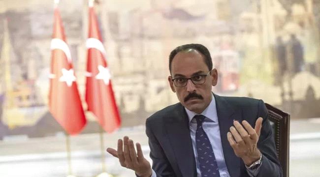 تعيين «إبراهيم قالن» رئيسا لجهاز الاستخبارات في تركيا